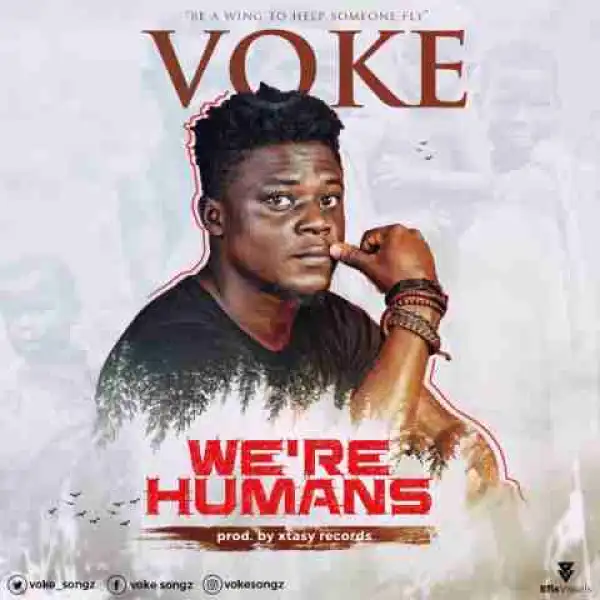 Voke - We Are Human